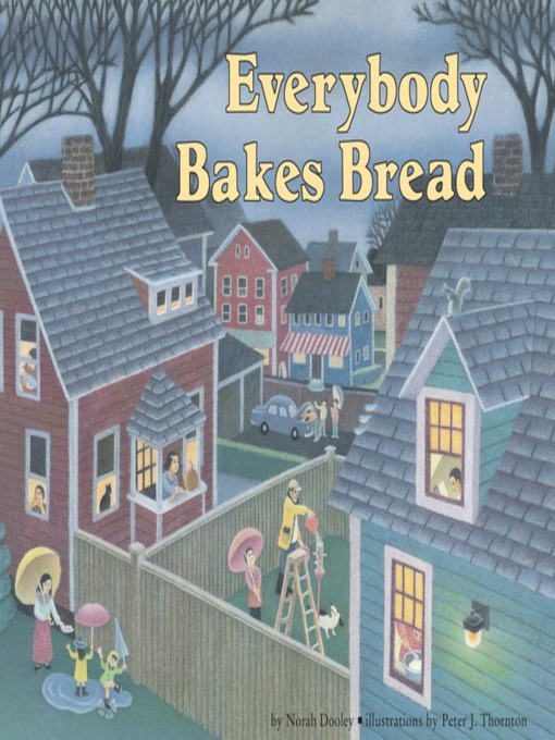 Cover image for Everybody Bakes Bread